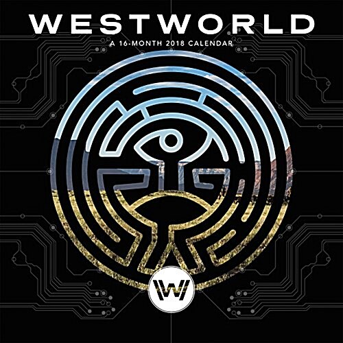 Westworld 2018 Calendar (Calendar, Wall)