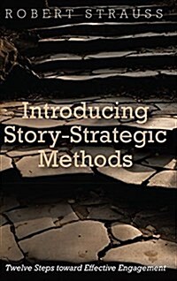 Introducing Story-Strategic Methods (Hardcover)