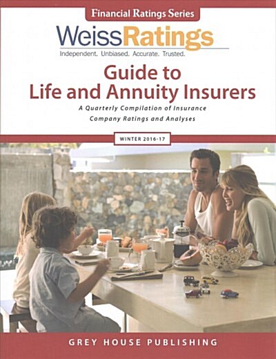 Weiss Ratings Guide to Life & Annuity Insurers, Winter 16/17 (Paperback)