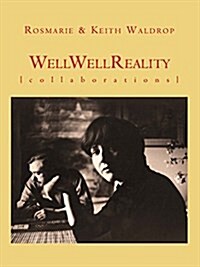 Well Well Reality (Paperback)