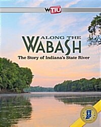 Along the Wabash (Hardcover)