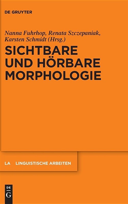 Sichtbare Und H?bare Morphologie (Hardcover)