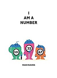 I Am a Number (Hardcover)