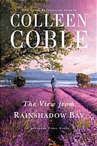 The View from Rainshadow Bay (Paperback)
