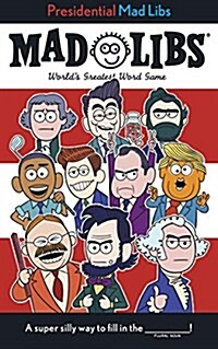 Presidential Mad Libs: Worlds Greatest Word Game (Paperback)