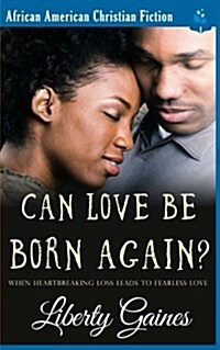 Can Love Be Born Again? (Paperback)