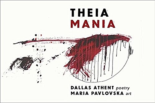 Theia Mania (Paperback)