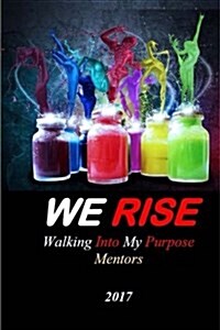 We Rise for Mentors (Paperback)