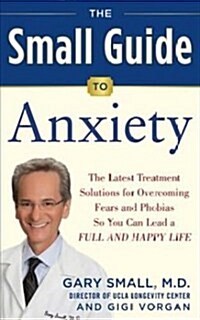 Dr. Smalls Guide to Anxiety Disorders (Paperback)