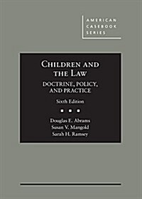 Children and the Law, Doctrine, Policy and Practice (Hardcover, 6th, New)