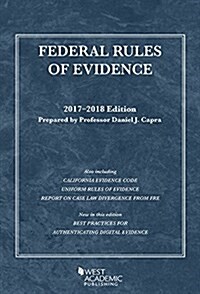 Federal Rules of Evidence, With Faigman Evidence Map 2017-2018 (Paperback, New)