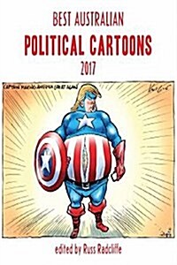 Best Australian Political Cartoons 2017 (Paperback)