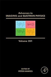 Advances in Imaging and Electron Physics: Volume 201 (Hardcover)