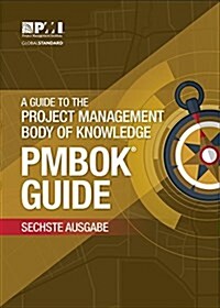 A Guide To The Project Management Body Of Knowledge (Pmbok(r) Guide) (German) (Paperback, 6)