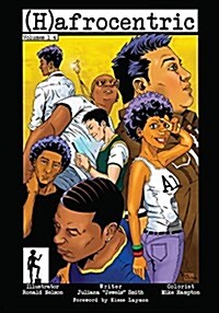 (H)Afrocentric Comics: Volumes 1-4 (Paperback)