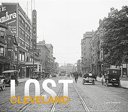 Lost Cleveland (Hardcover)