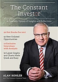 The Constant Investor: A Quarterly Update of Insights and Reflections (Paperback)