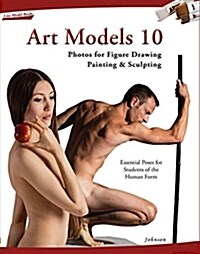 Art Models 10: Photos for Figure Drawing, Painting, and Sculpting (Paperback)