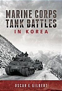 Marine Corps Tank Battles in Korea (Paperback)