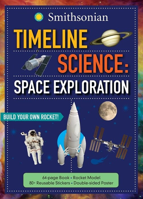 Timeline Science: Smithsonian Space Exploration (Hardcover)