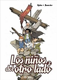 Los Ni?s del Otro Lado II (Hardcover)