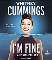 Im Fine...and Other Lies (Audio CD, Unabridged)