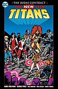 New Teen Titans: The Judas Contract New Edition (Paperback)
