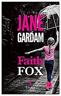 Faith Fox (Paperback)