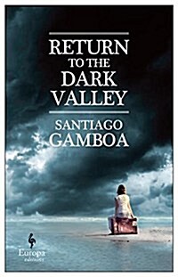 Return to the Dark Valley (Paperback)