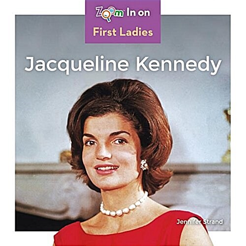 Jacqueline Kennedy (Library Binding)