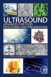 Ultrasound: Advances in Food Processing and Preservation (Paperback)