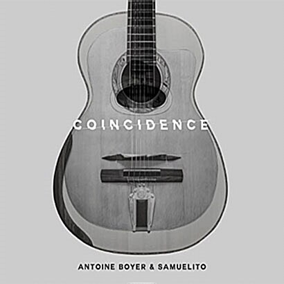 [수입] Antoine Boyer & Samuelito - Coincidence