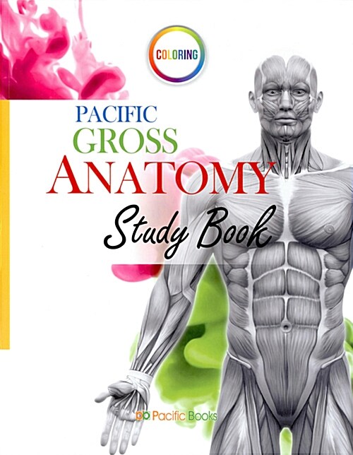 Coloring Pacific Gross Anatomy Study Book