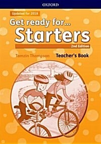Get ready for...: Pre A1 Starters: Teachers Book and Classroom Presentation Tool : Maximize chances of exam success with Get ready for...Starters, Mo (Multiple-component retail product, 2 Revised edition)