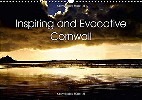 Inspiring and Evocative Cornwall 2018 : Stunning Images of South West Cornwall (Calendar, 4 ed)