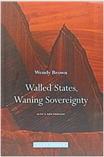 Walled States, Waning Sovereignty (Paperback, new edition)