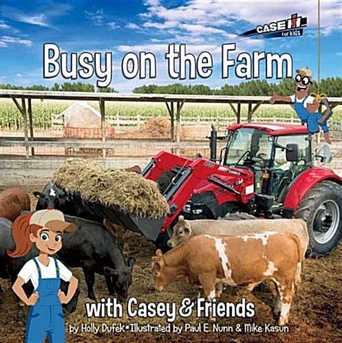 Busy on the Farm: With Casey & Friends: With Casey & Friends (Hardcover)