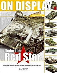 On Display : Under the Red Star (Paperback)