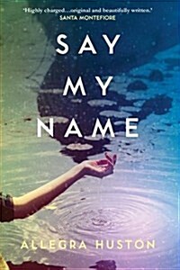 Say My Name (Paperback)