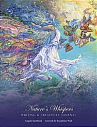 Natures Whispers Writing & Creativity Journal (Paperback)