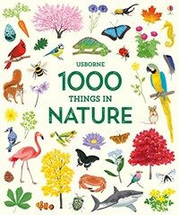 Usborne 1000 things in nature 