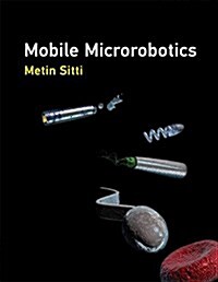 Mobile Microrobotics (Hardcover)