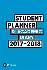 Student Planner and Academic Diary 2017-2018 (Paperback)