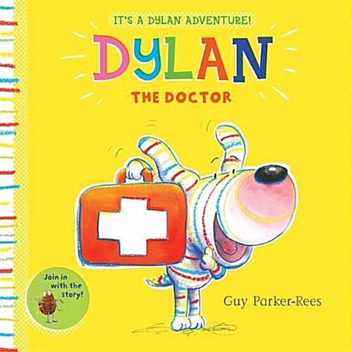 Dylan the Doctor (Board Book)