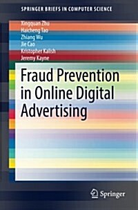 Fraud Prevention in Online Digital Advertising (Paperback, 2017)