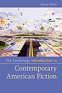 The Cambridge Introduction to Contemporary American Fiction (Paperback)