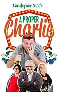 A Proper Charlie (Paperback)