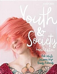 Youth & Society (Paperback, 4)
