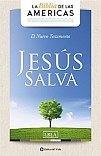 Lbla Nuevo Testamento jes? Salva, Tapa R?tica (Paperback)