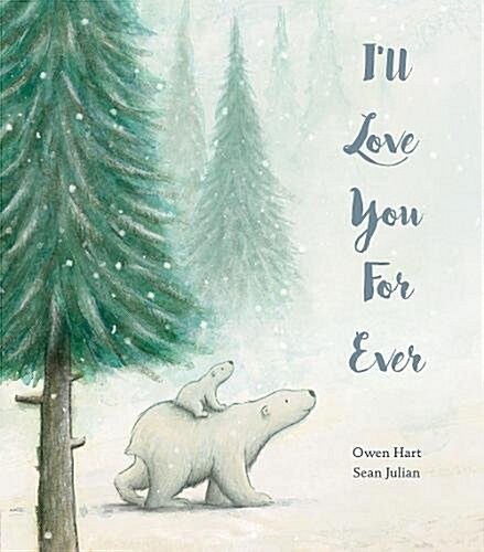 Ill Love You for Ever (Hardcover)